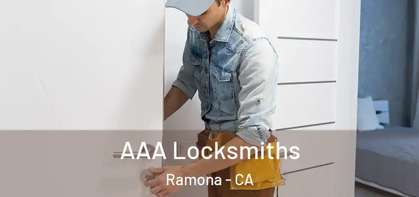 AAA Locksmiths Ramona - CA